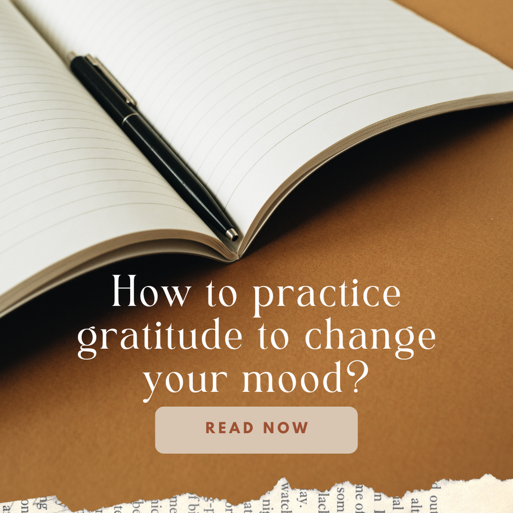 How Gratitude can Shift your Mood